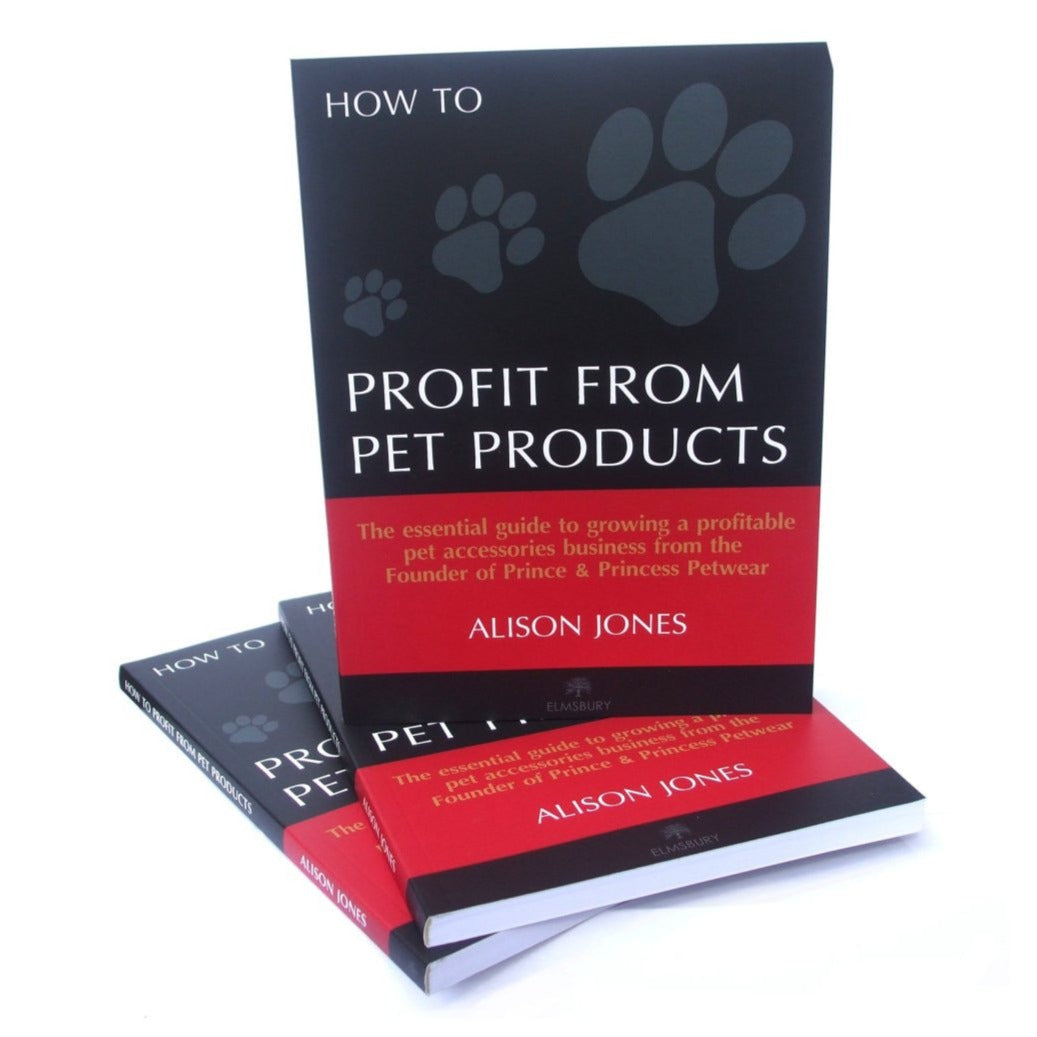 Books & Guides Profit From Pet Products Book - Prince & Princess Designer Petwear